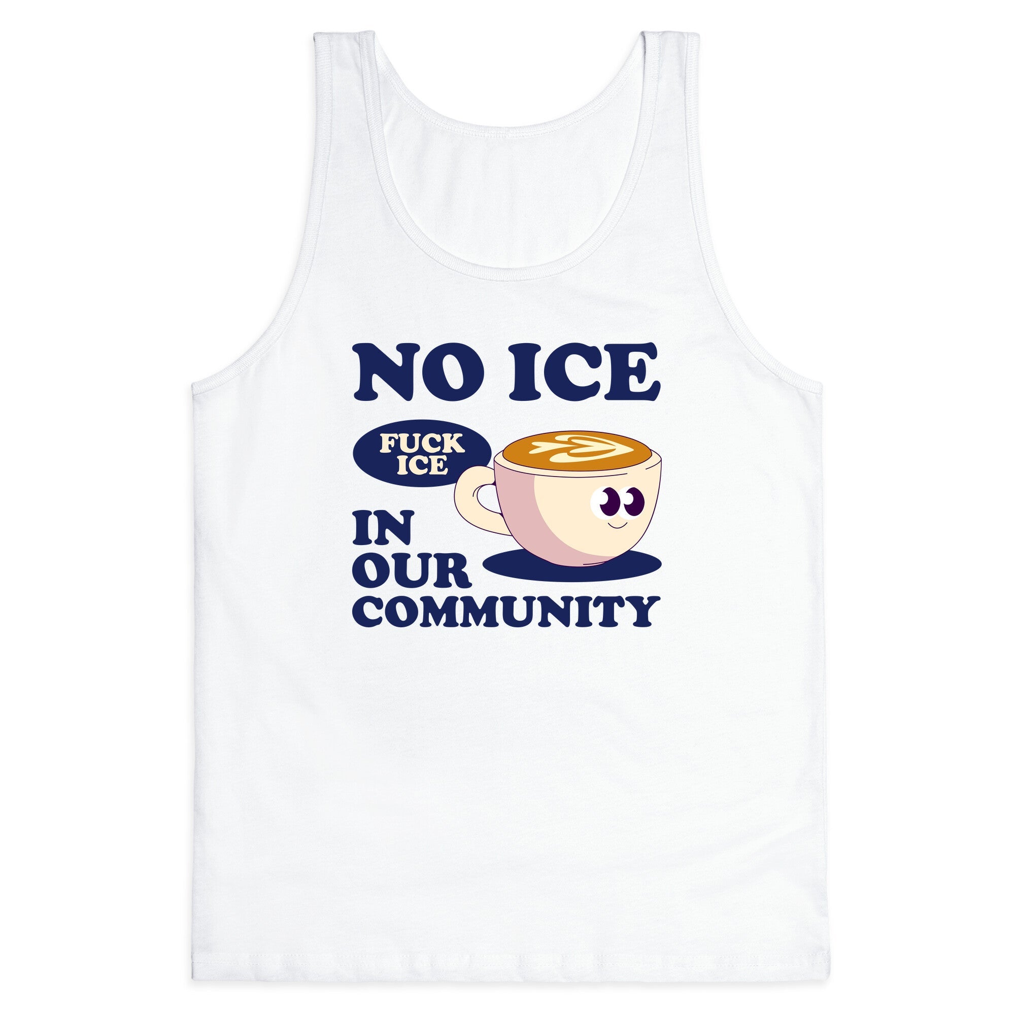 No Ice In Our Community Tank Top