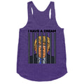 I Have A Dream Racerback Tank