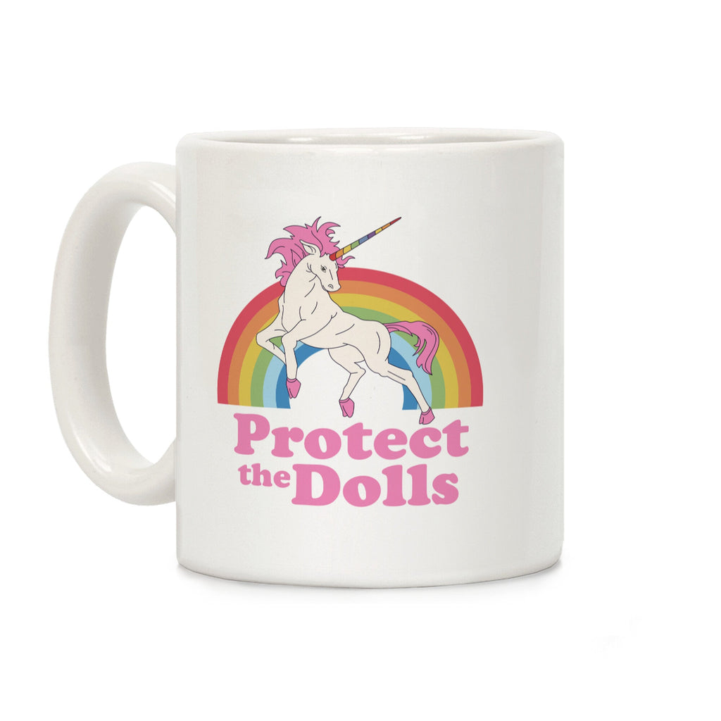 Protect The Dolls Coffee Mug