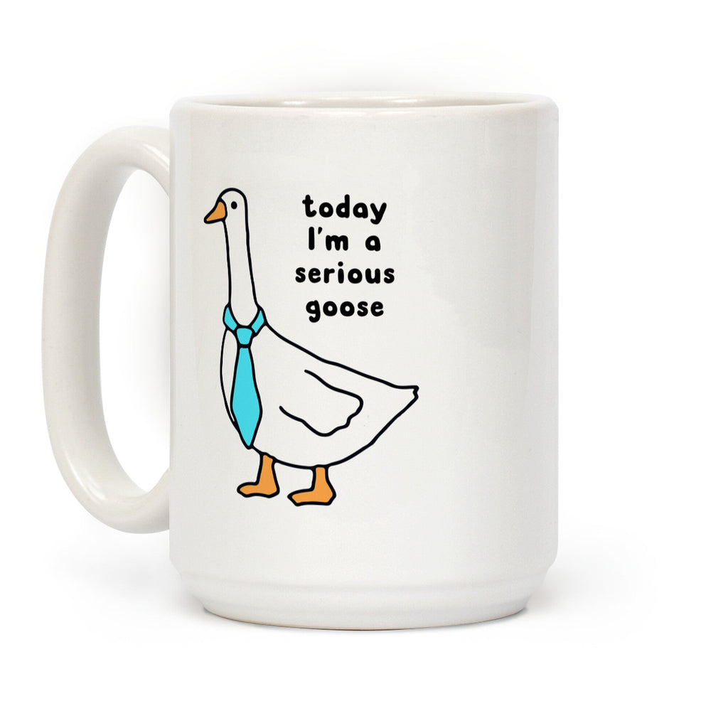 Serious Goose Coffee Mug