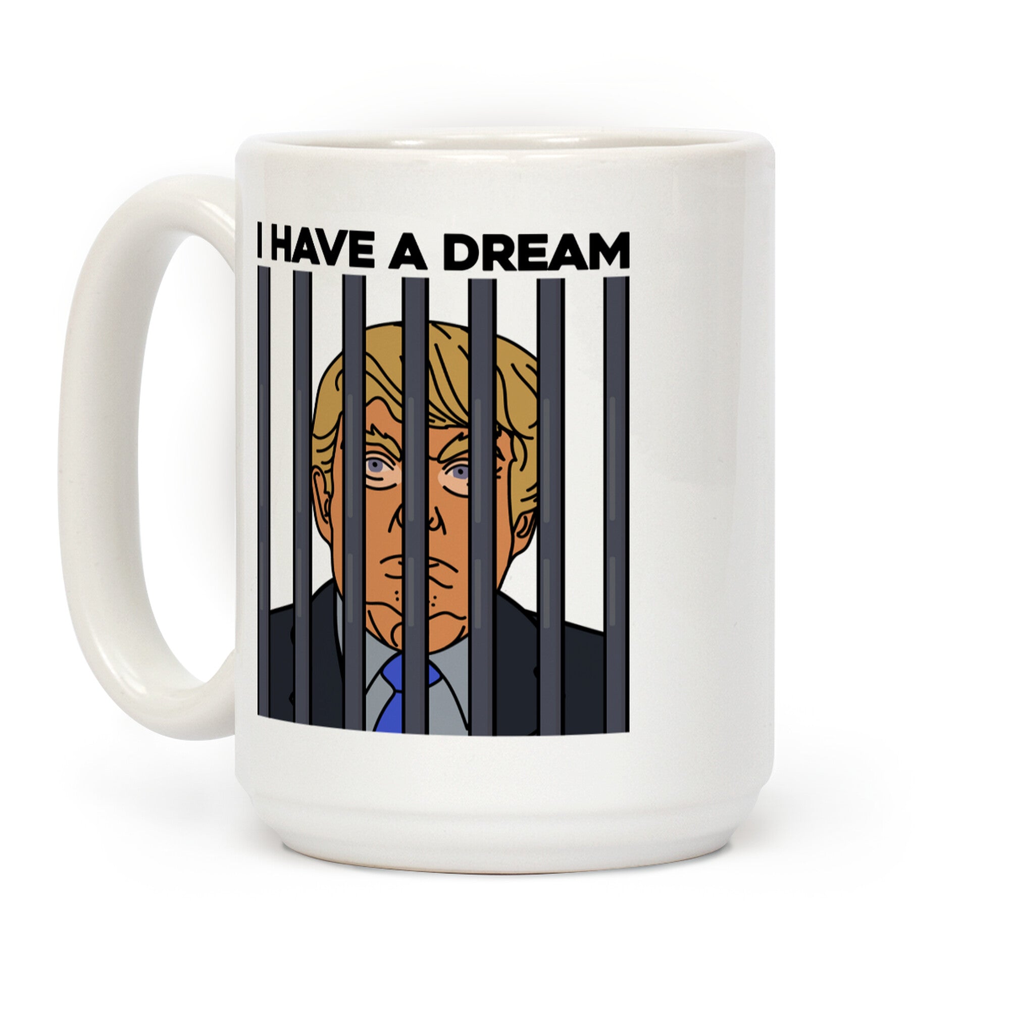 I Have A Dream Coffee Mug