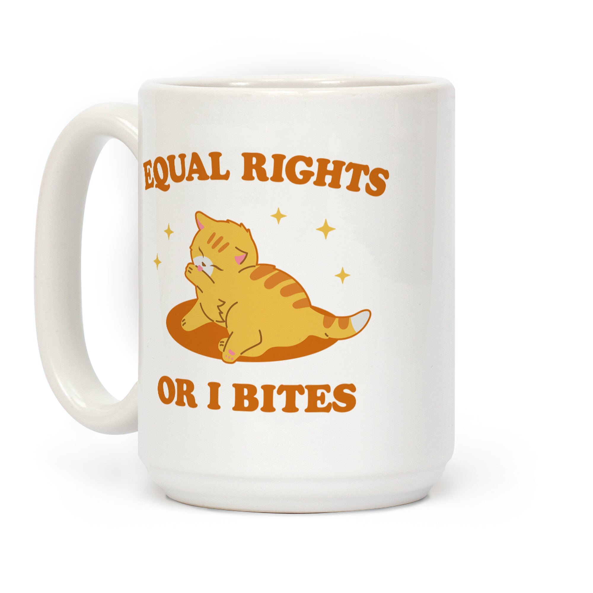 Equal Rights or I Bites Coffee Mug