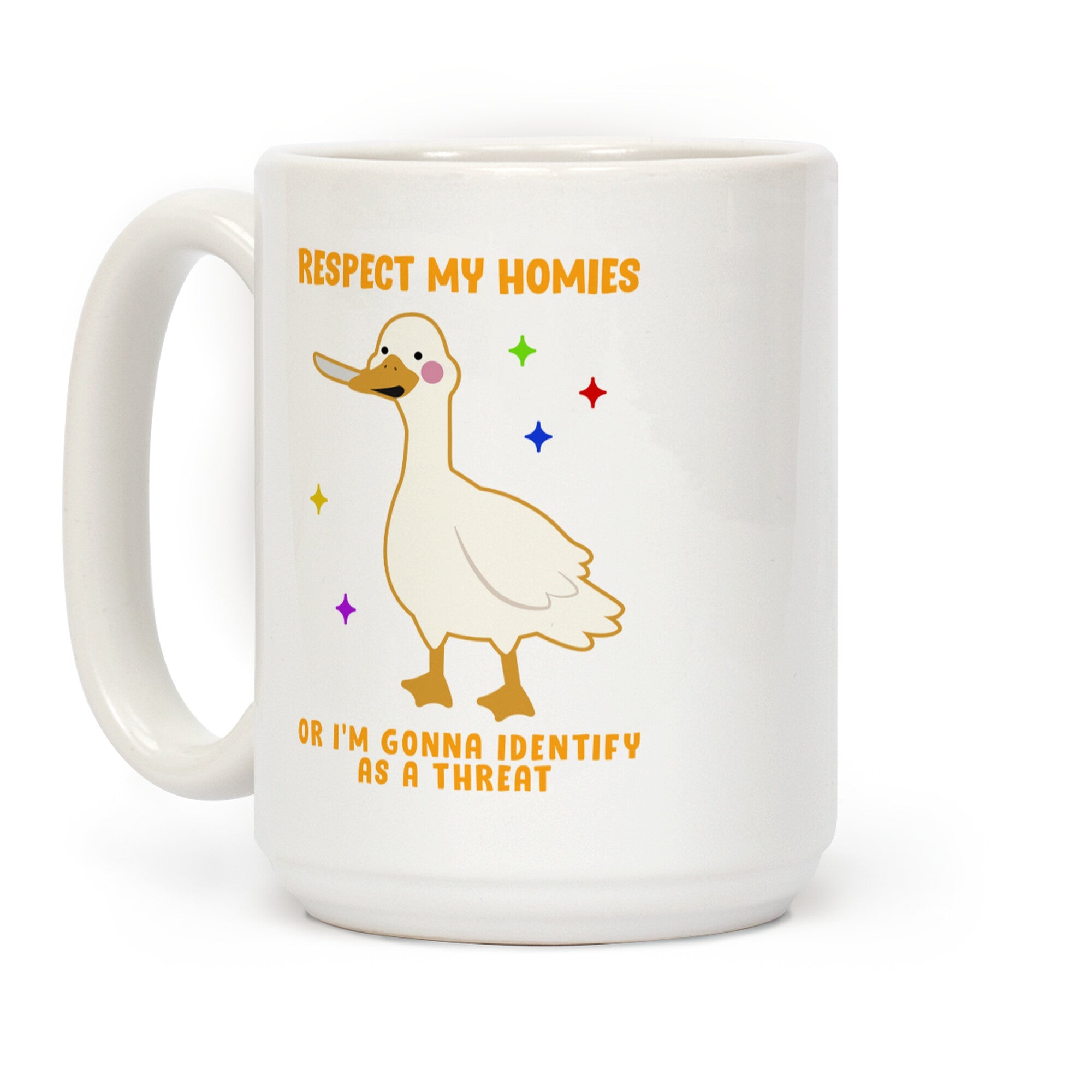 Respect My Homies Coffee Mug