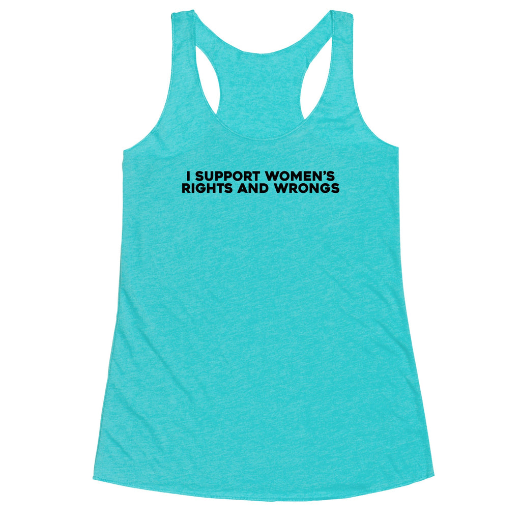 Womens Rights And Wrongs Racerback Tank
