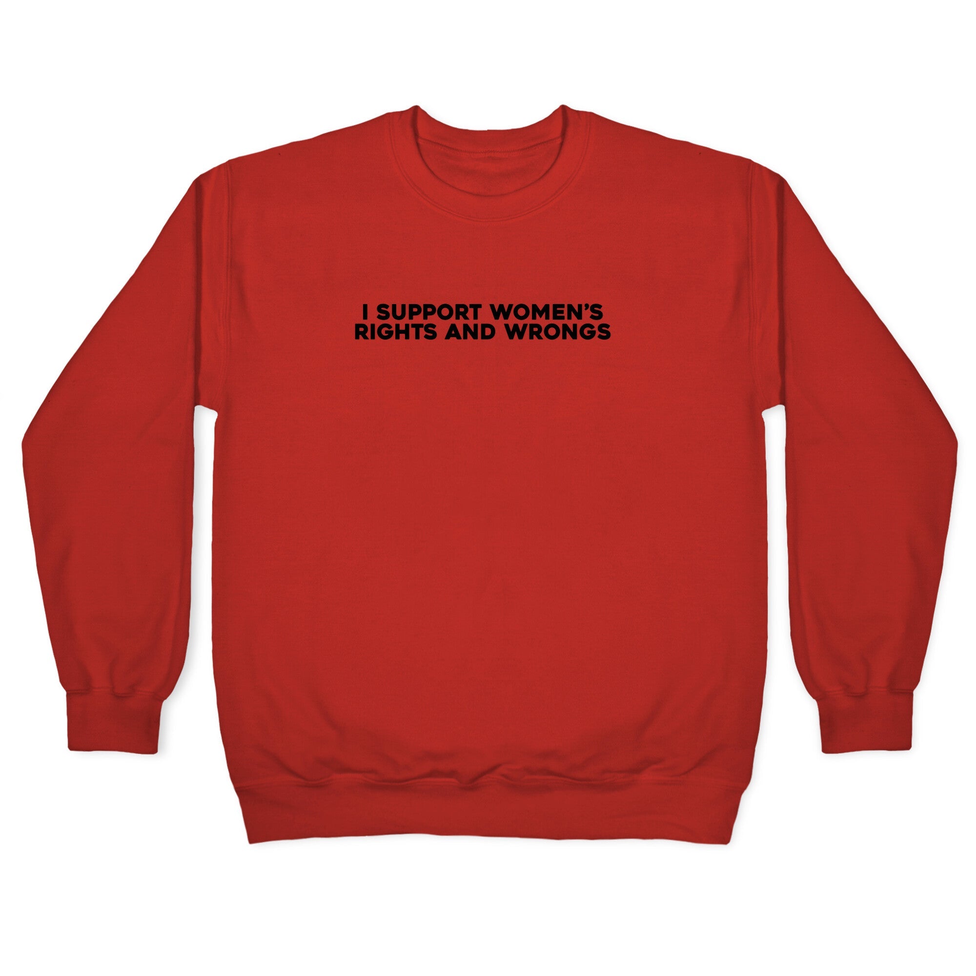 Womens Rights And Wrongs Crewneck Sweatshirt