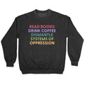 Dismantle Systems Of Oppression Crewneck Sweatshirt
