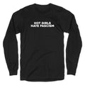 Hot Girls Hate Fascism Longsleeve Tee
