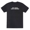 Hot Girls Hate Fascism Unisex Triblend Tee