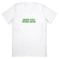 Irish You Were Beer V-Neck
