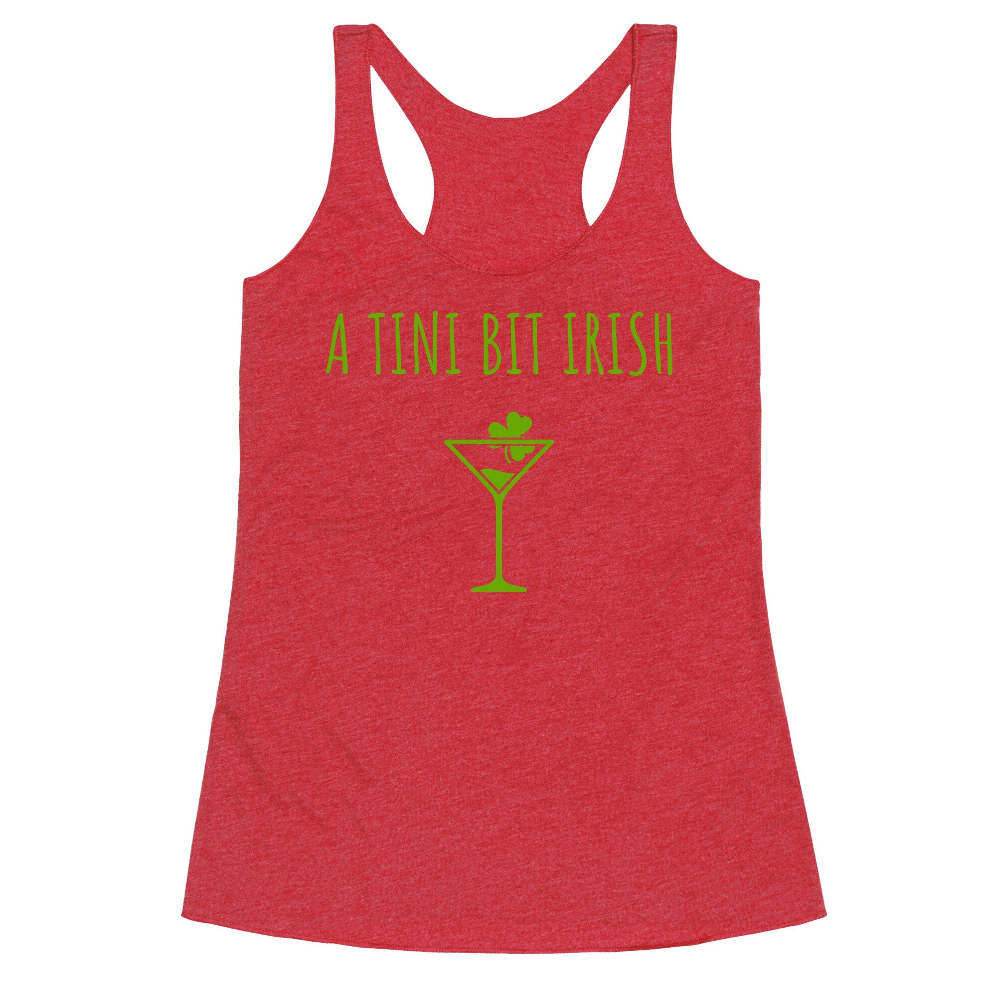 A Tini Bit Irish Racerback Tank