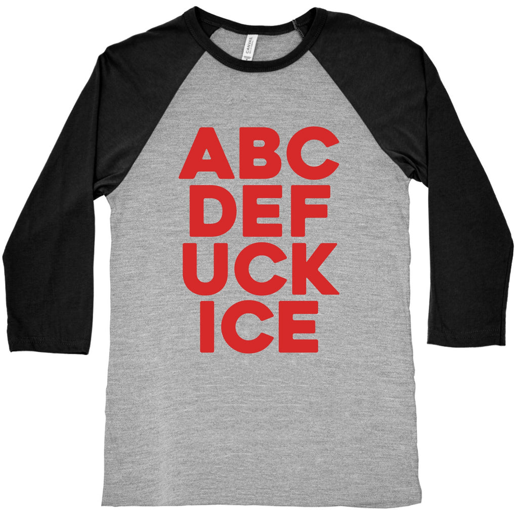 Fuck ICE Alphabet Baseball Tee