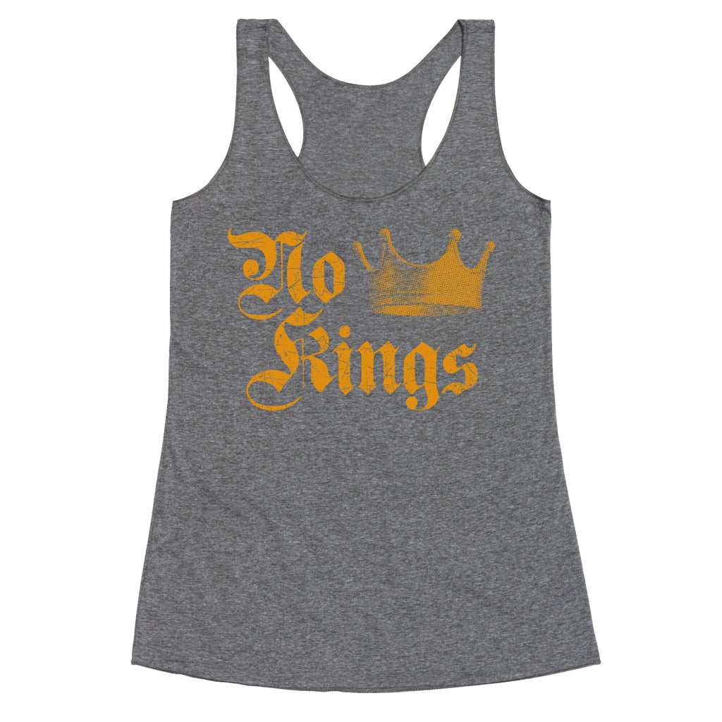 No Kings Since 1776 Racerback Tank