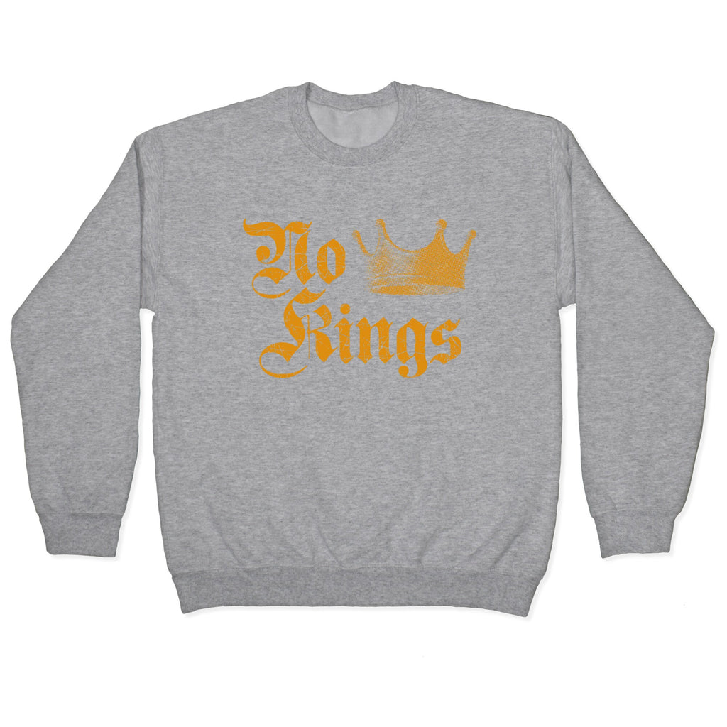 No Kings Since 1776 Crewneck Sweatshirt