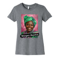 Wangari Maathai Womens Cotton Tee
