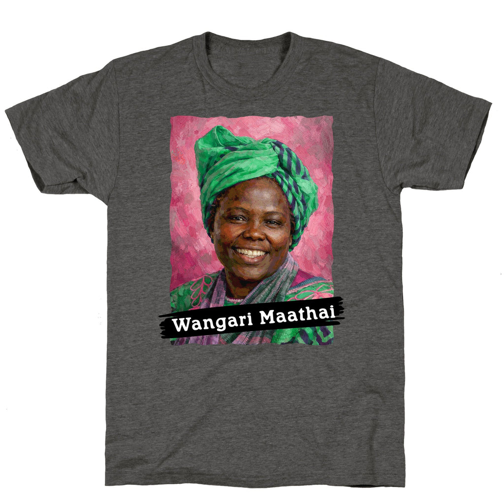 Wangari Maathai Unisex Triblend Tee