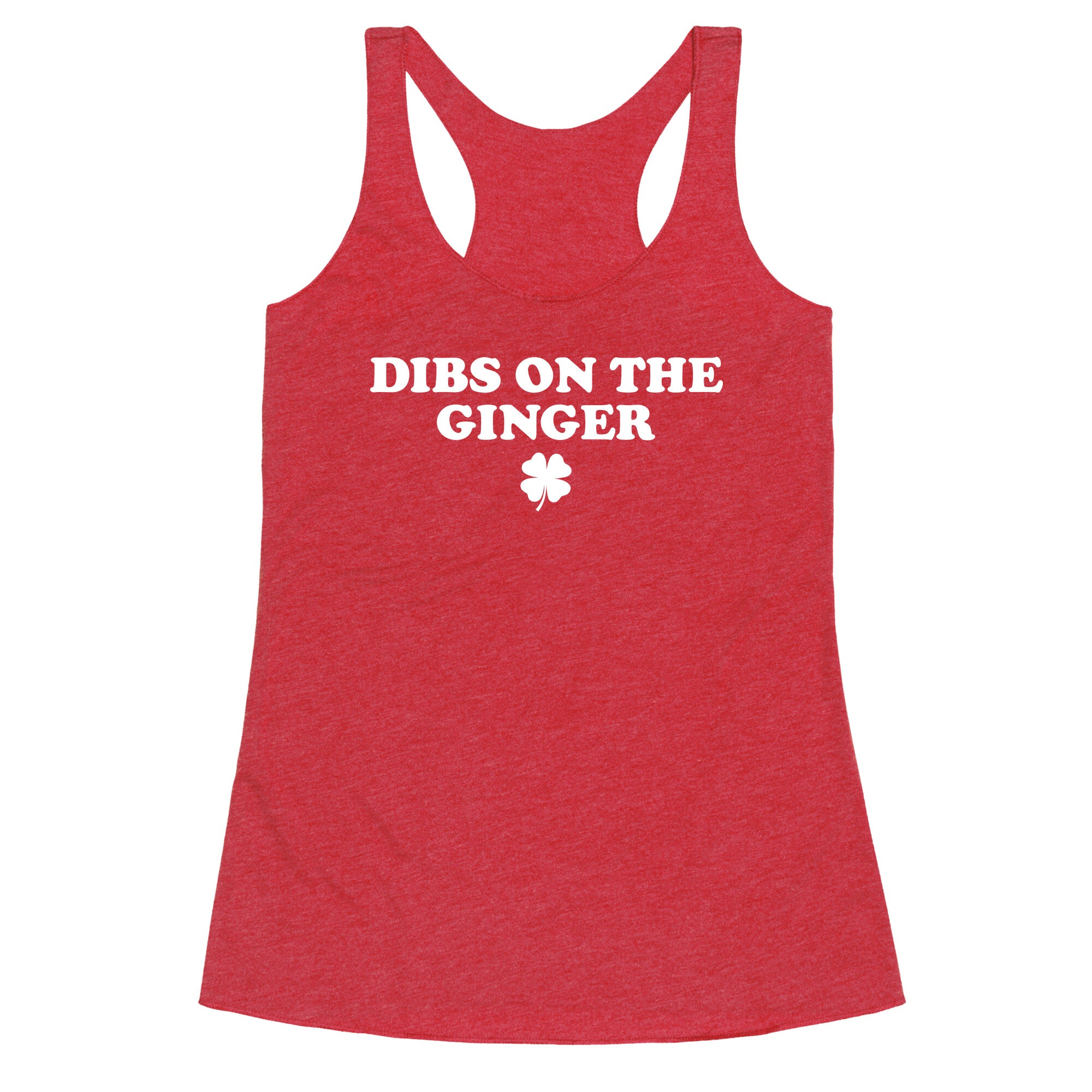 Dibs On The Ginger Racerback Tank