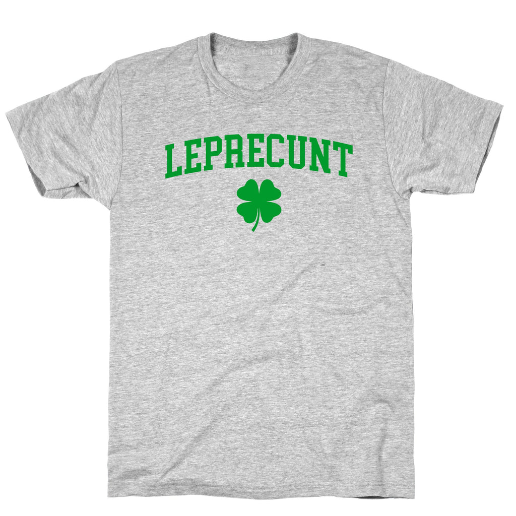 Leprecunt T-Shirt