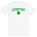 Leprecunt T-Shirt