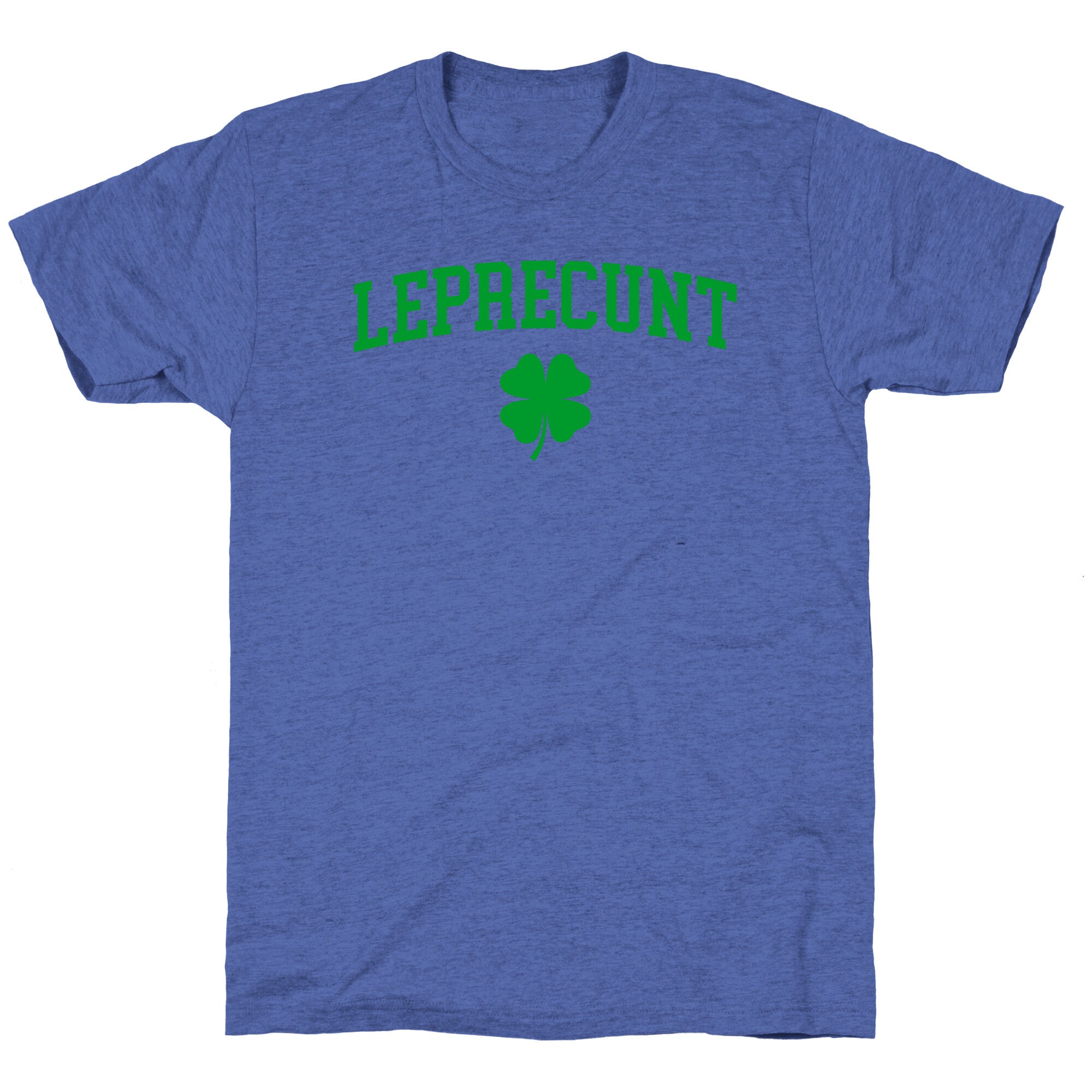 Leprecunt Unisex Triblend Tee