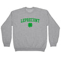 Leprecunt Crewneck Sweatshirt