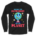Destroy The Patriarchy Longsleeve Tee