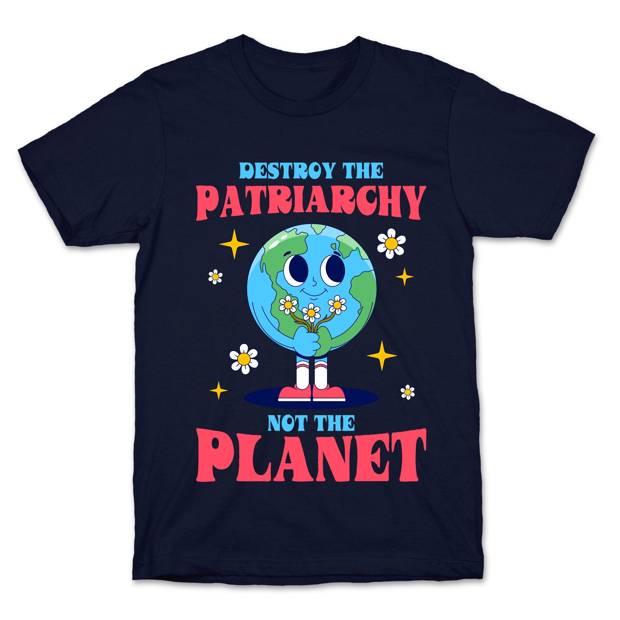 Destroy The Patriarchy T-Shirt