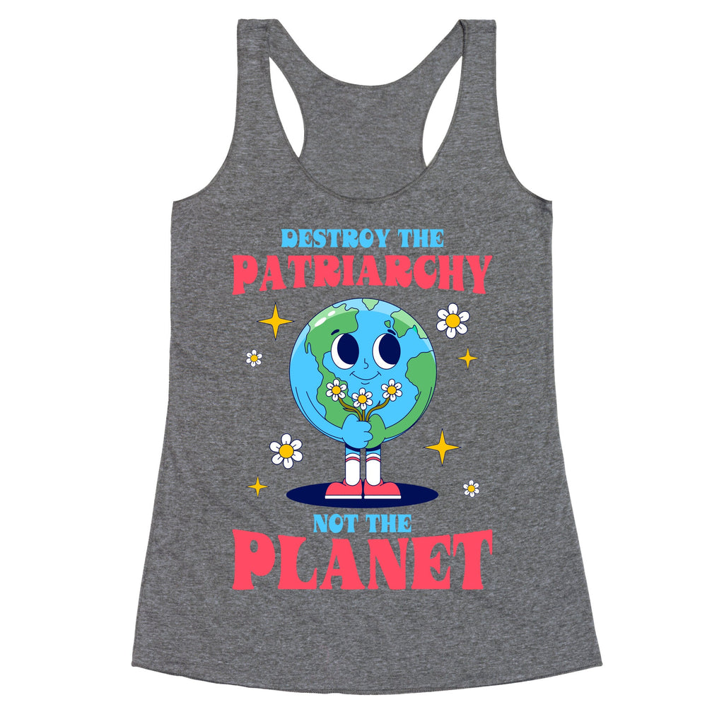 Destroy The Patriarchy Racerback Tank