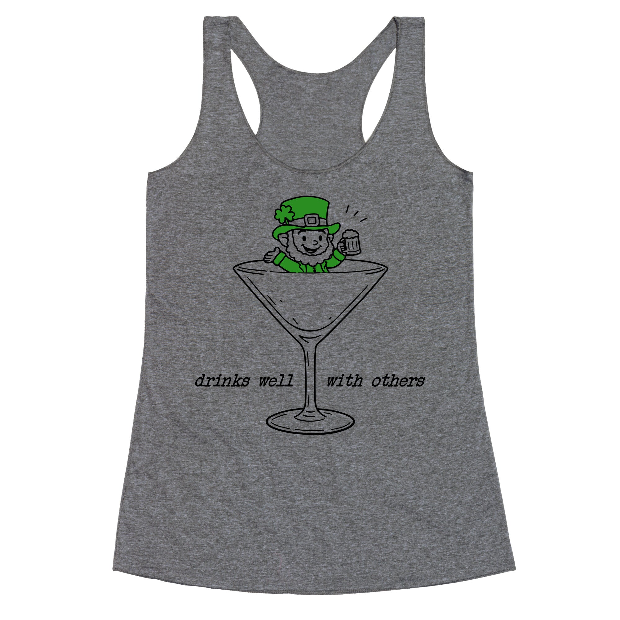Drinks Well With Others Racerback Tank
