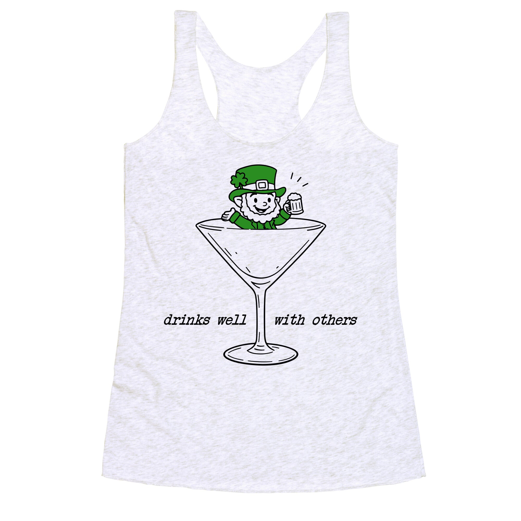 Drinks Well With Others Racerback Tank
