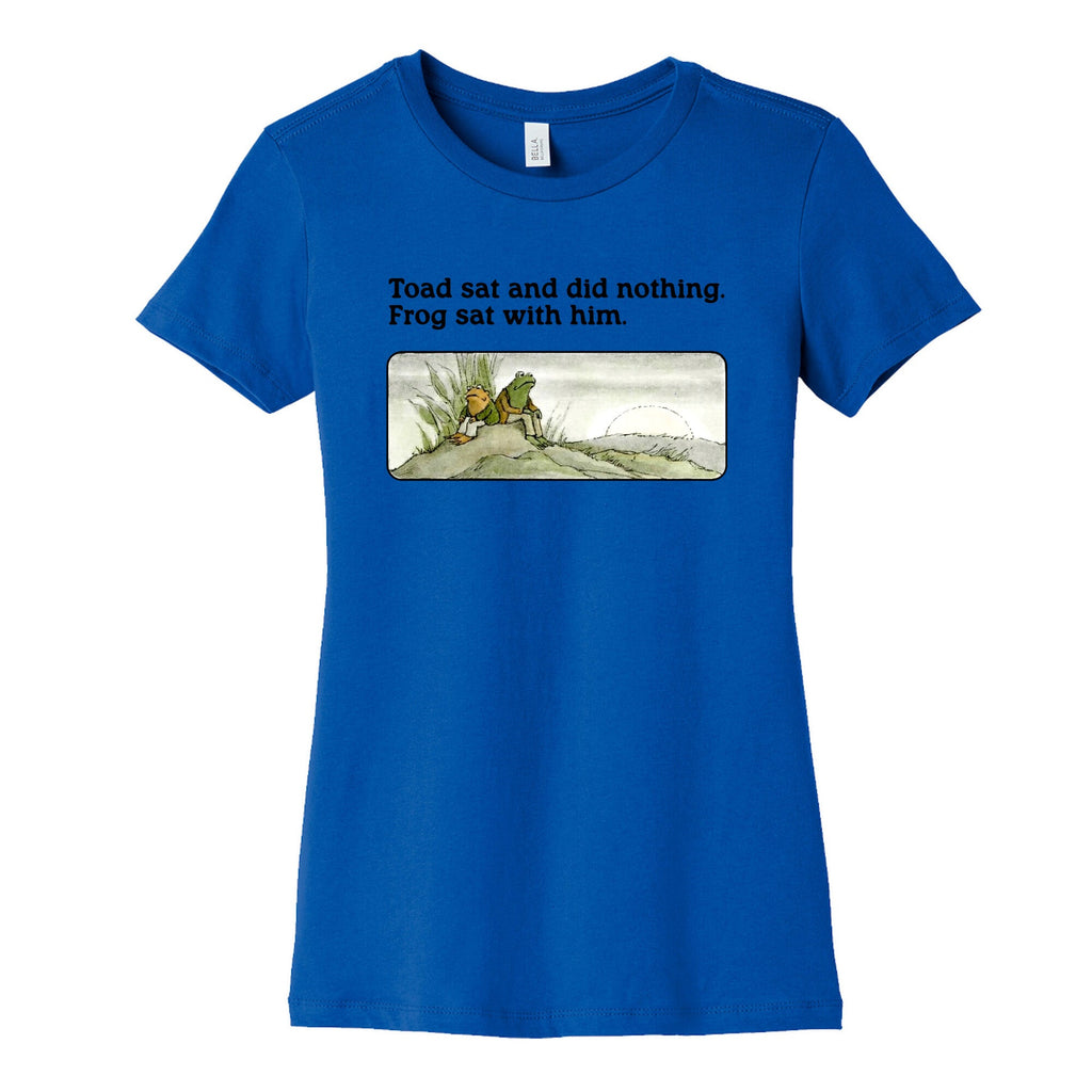 Toad Sat And Did Nothing Womens Cotton Tee