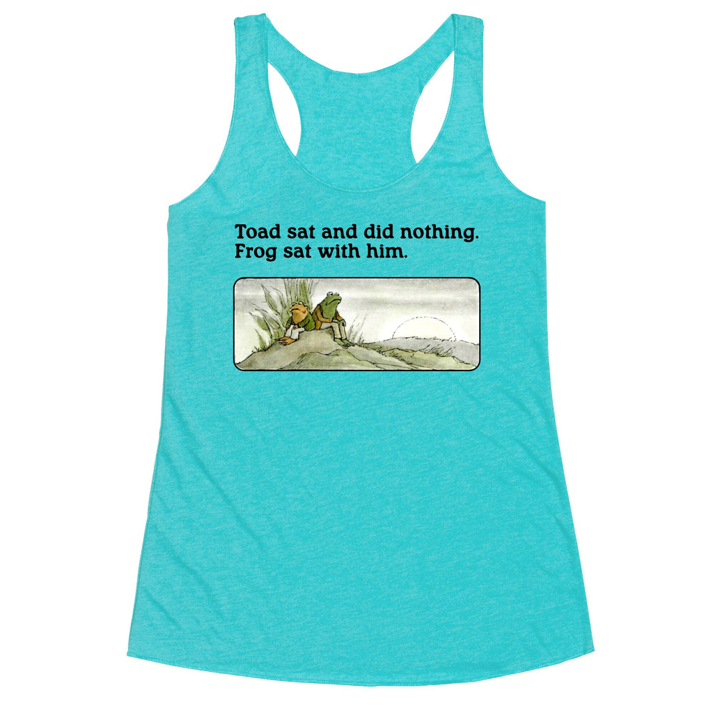 Toad Sat And Did Nothing Racerback Tank