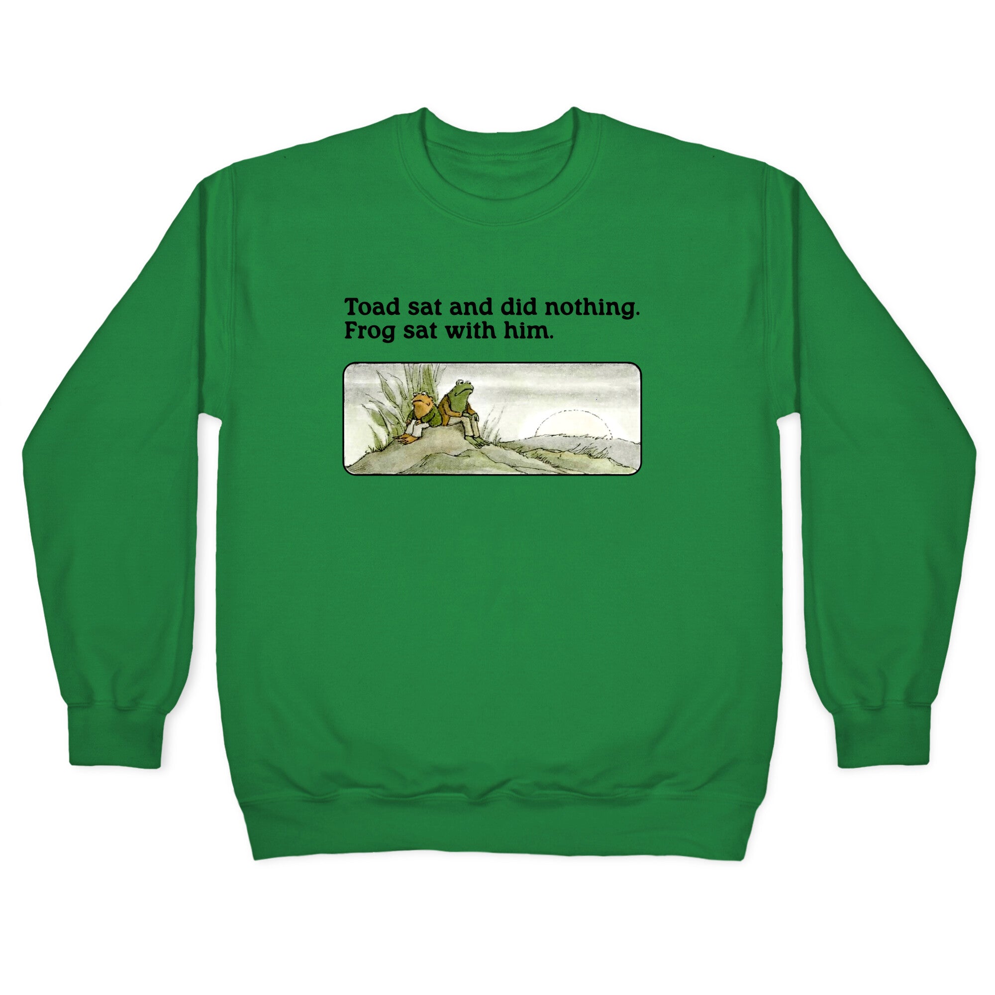 Toad Sat And Did Nothing Crewneck Sweatshirt