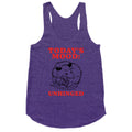 Todays Mood: Unhinged Racerback Tank