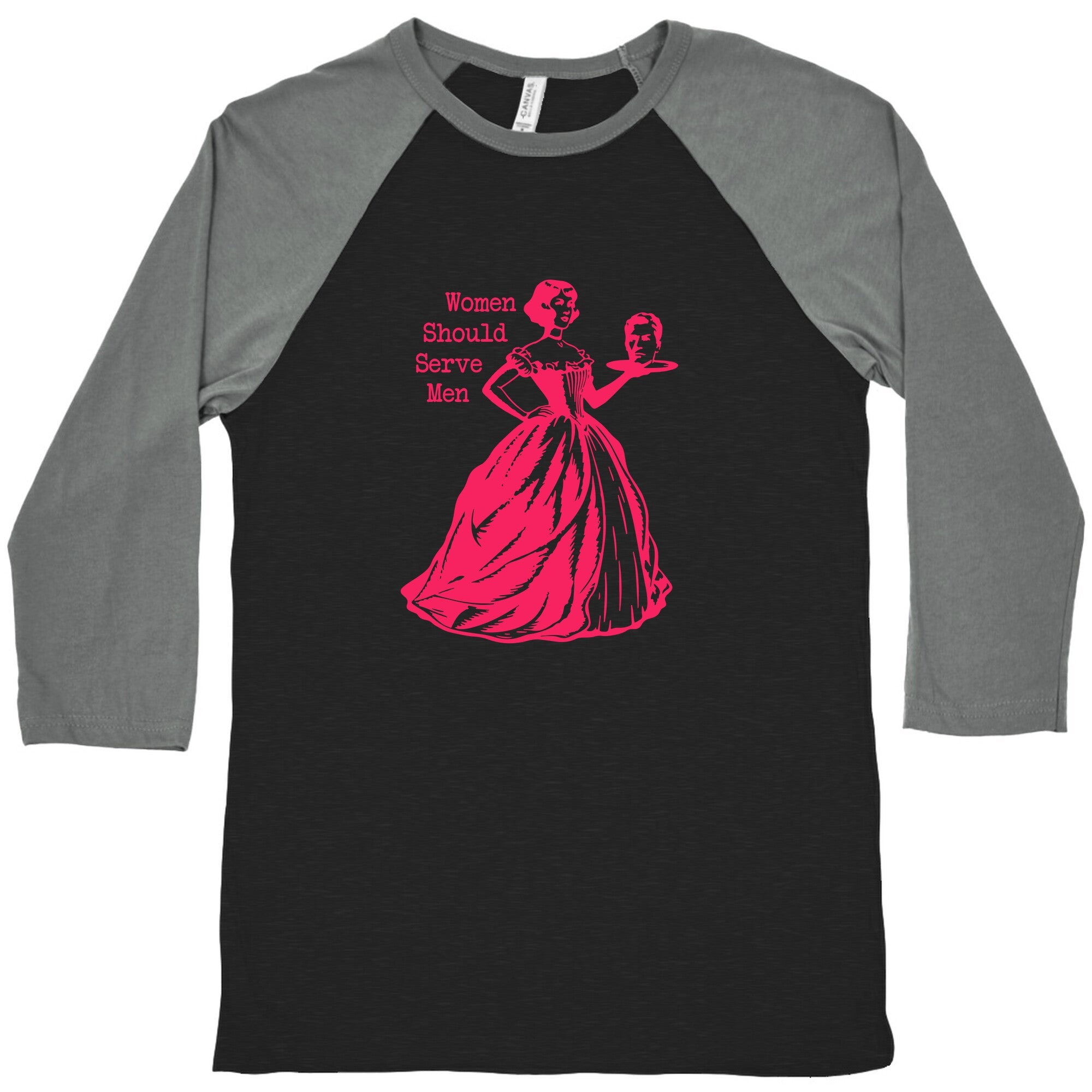 Women Should Serve Men Baseball Tee