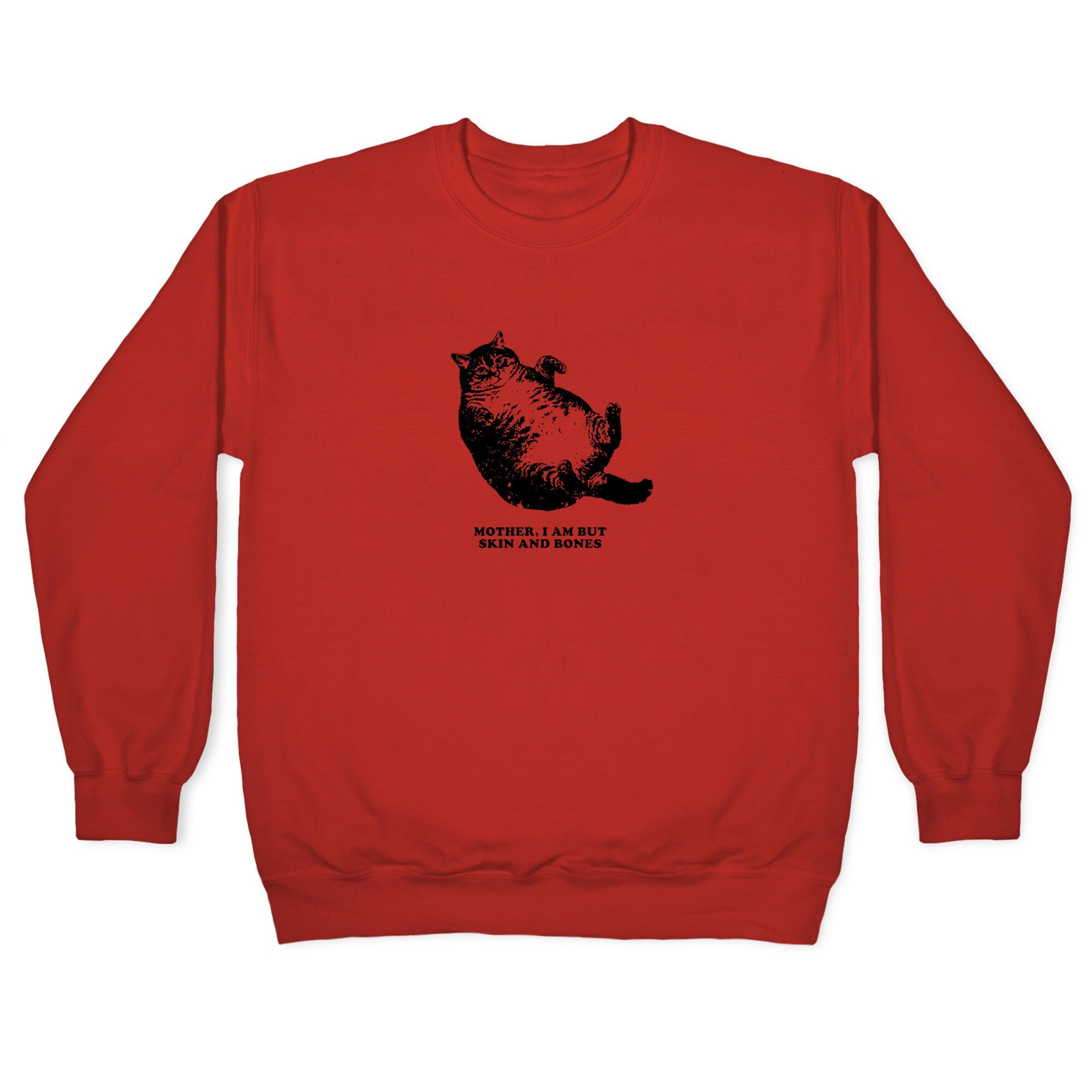 I Am But Skin And Bones Crewneck Sweatshirt