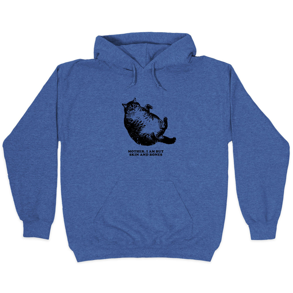 I Am But Skin And Bones Hoodie