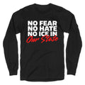 No ICE In Our State Longsleeve Tee