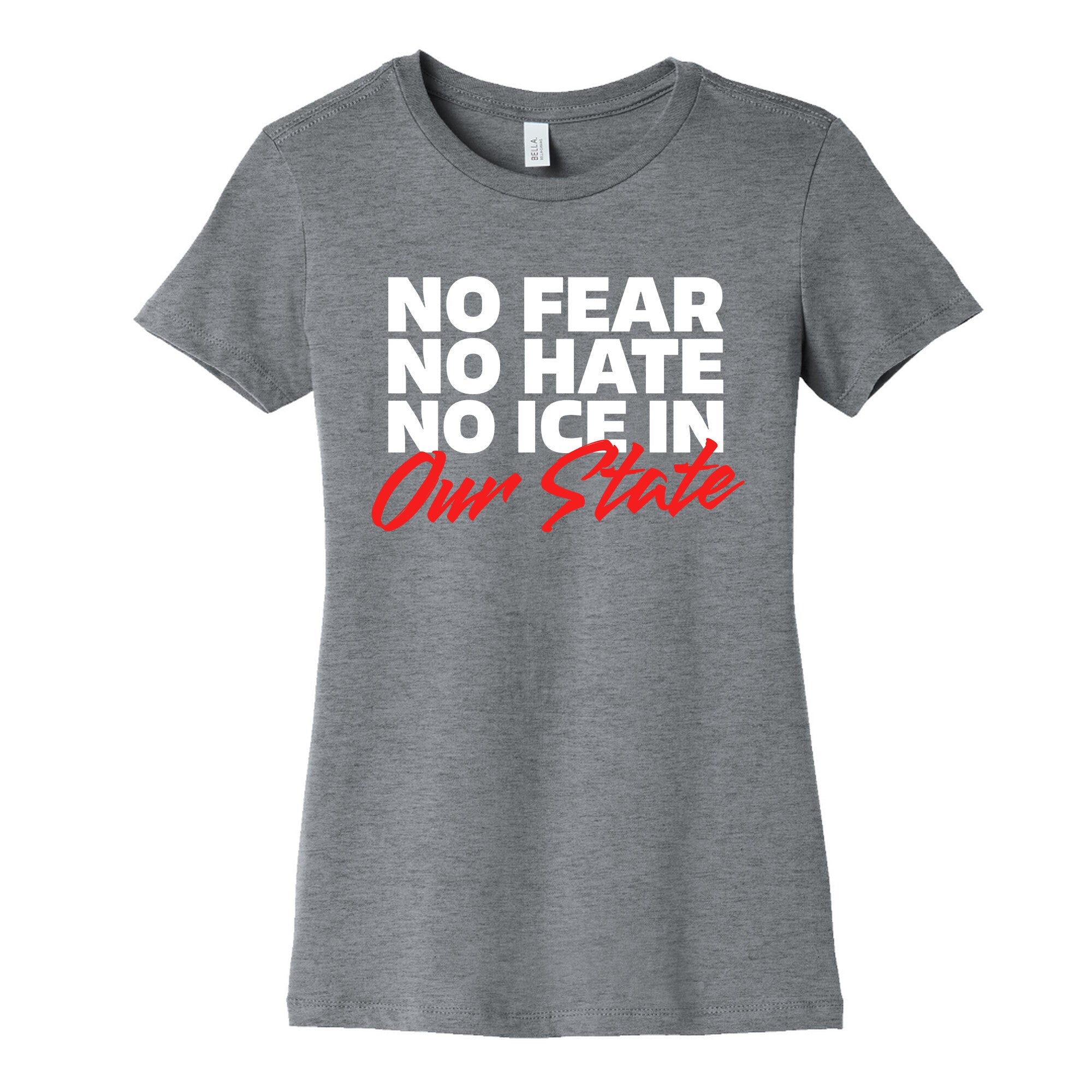 No ICE In Our State Womens Cotton Tee