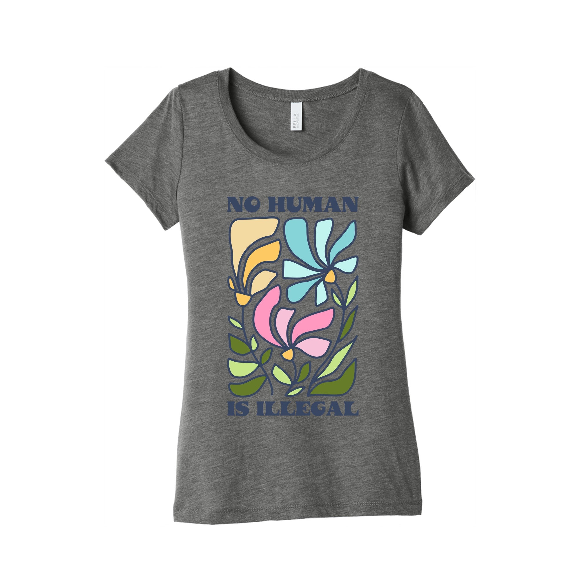 No Human Is Illegal Flowers Womens Triblend Tee