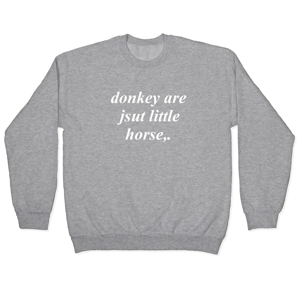 Donkey Crewneck Sweatshirt