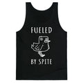 Fueled By Spite Tank Top