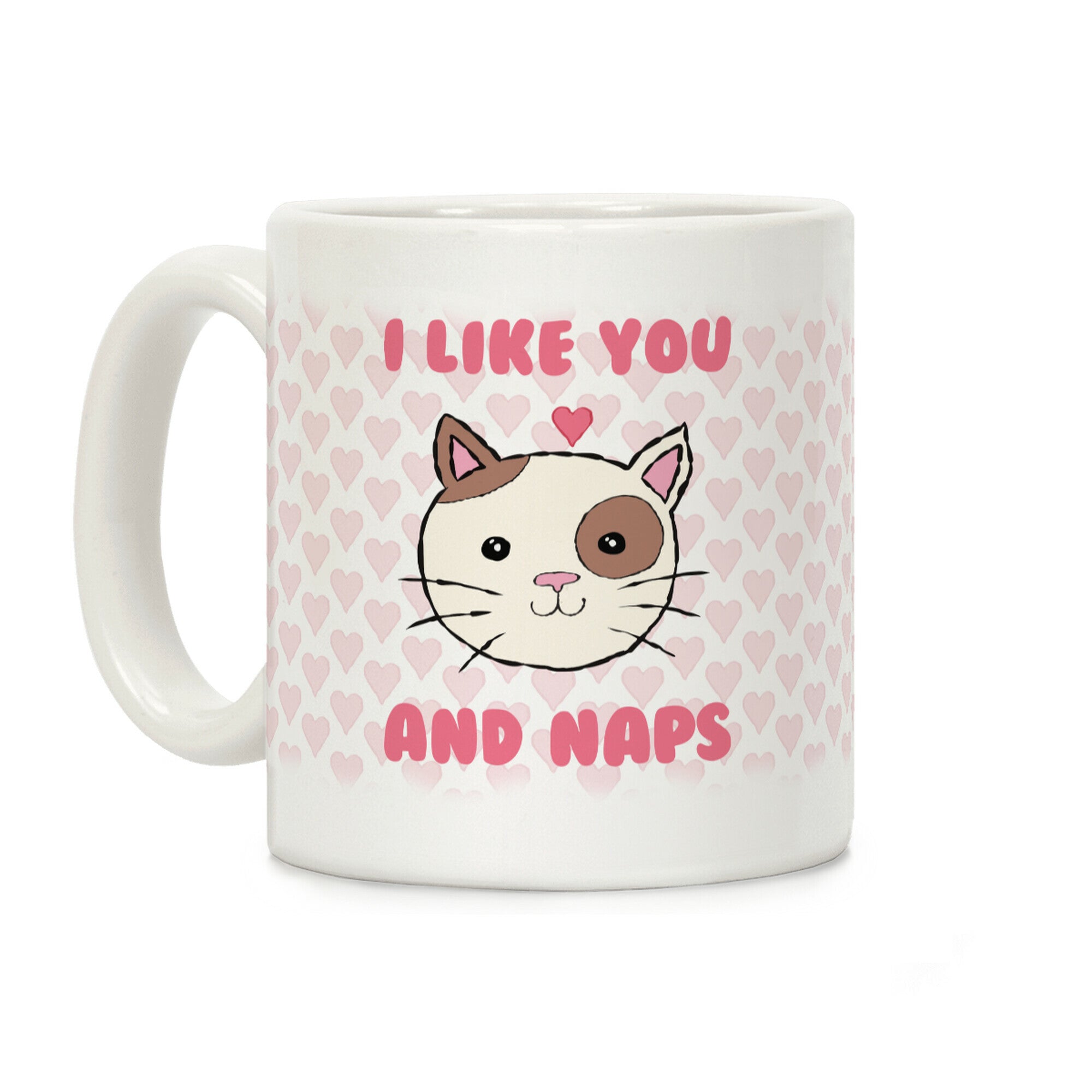 I Like You And Naps Coffee Mug