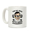 You've Been Ruth Bader Ginsburned! Coffee Mug