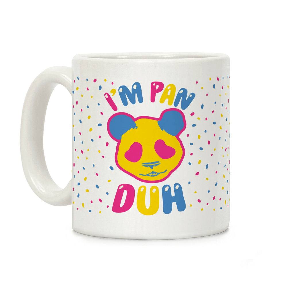 I'm Pan Duh Coffee Mug