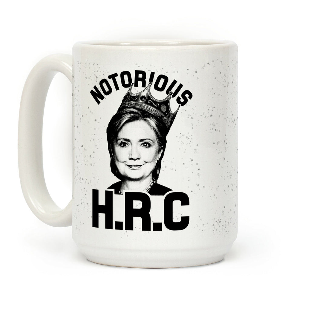 Notorious HRC Coffee Mug