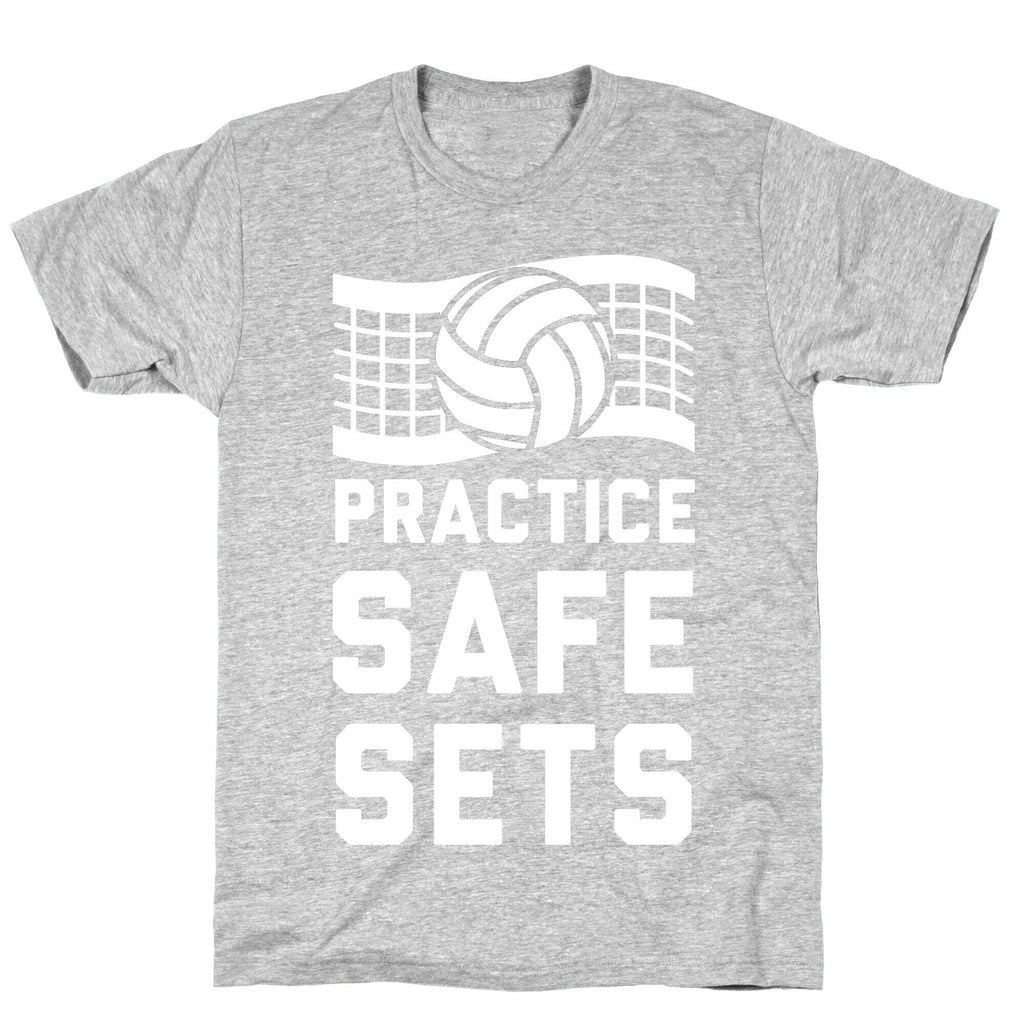 Practice Safe Sets T-Shirt