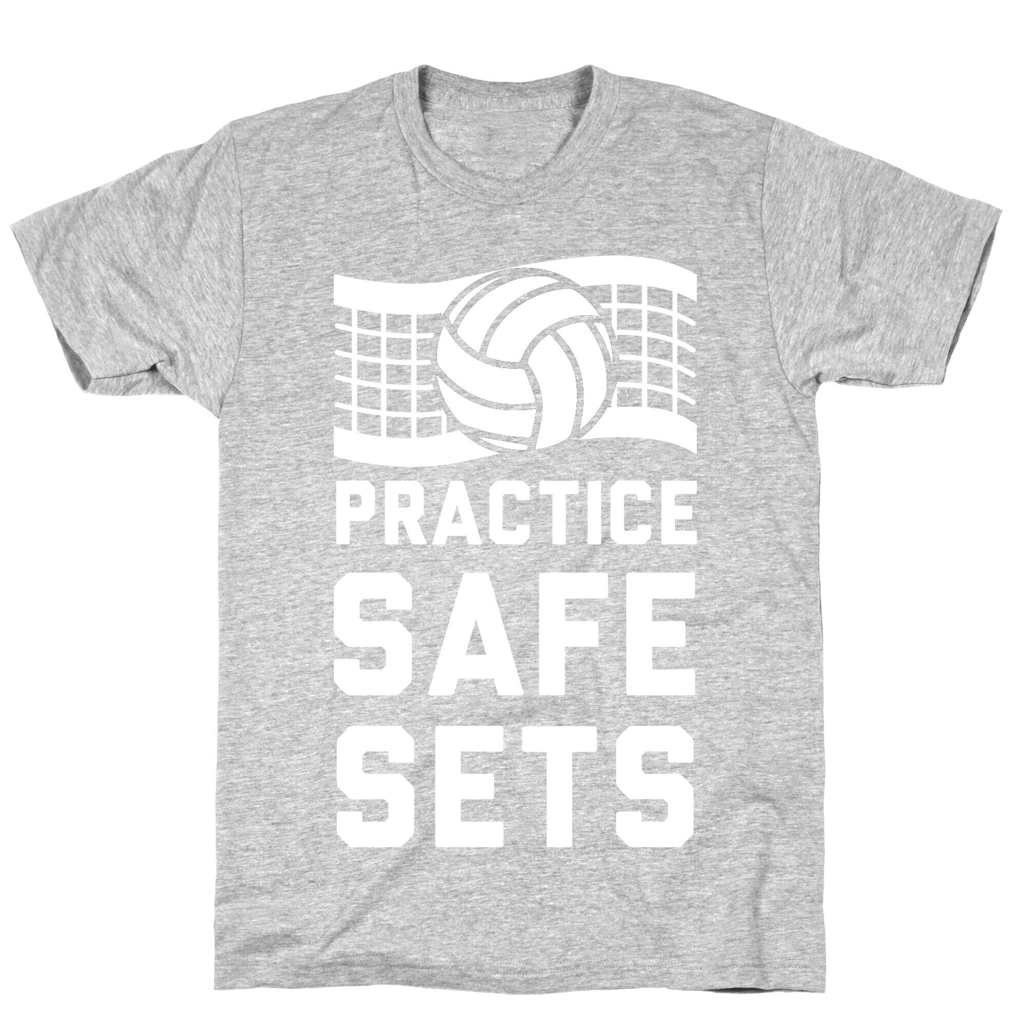 Practice Safe Sets T-Shirt