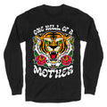 One Hell of a Mother Longsleeve Tee