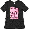 For The Girls, Gays, and Theys Only Womens Triblend Tee