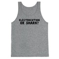 Electrocution or Shark? Trump Tank Top